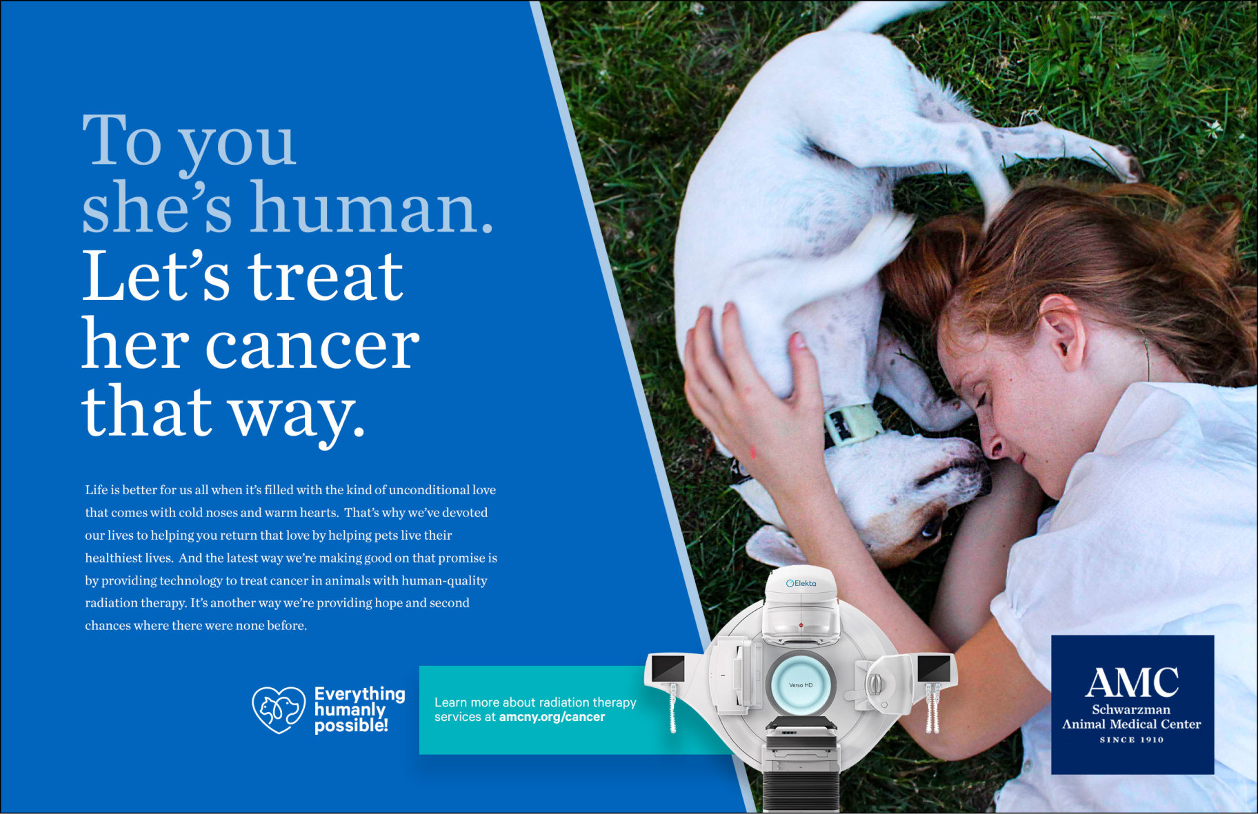 To you she's human. Let's treat her cancer that way.