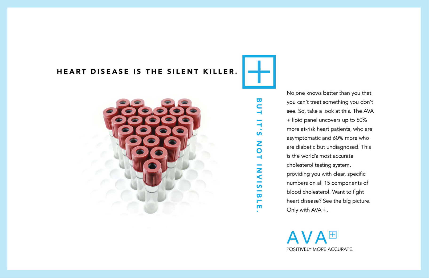 Heart disease is the silent killer.